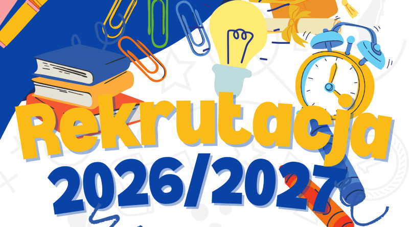 REKRUTACJA 2026/2027